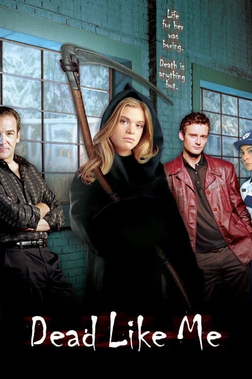 Poster della serie Dead Like Me