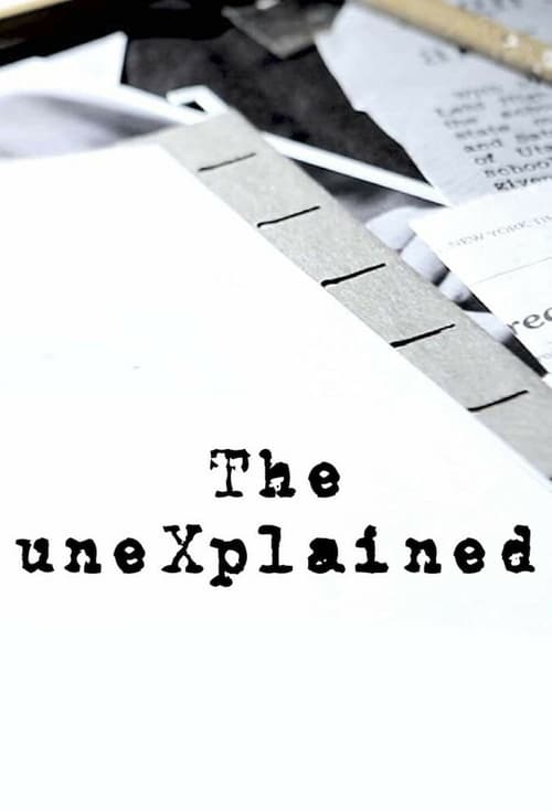 Poster della serie The uneXplained