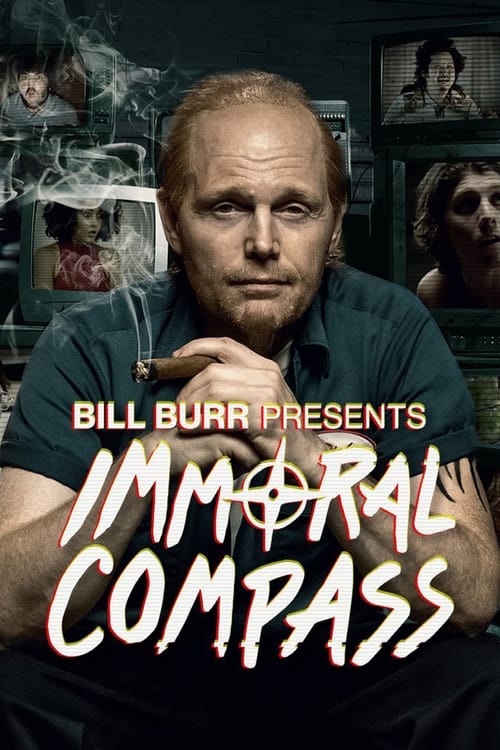 Poster della serie Bill Burr Presents Immoral Compass