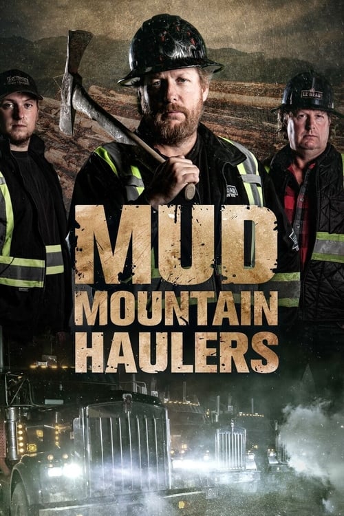 Poster della serie Mud Mountain Haulers