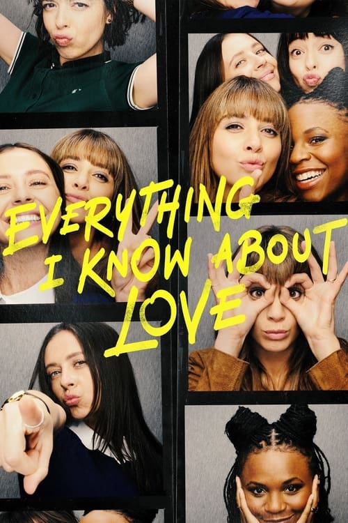Poster della serie Everything I Know About Love