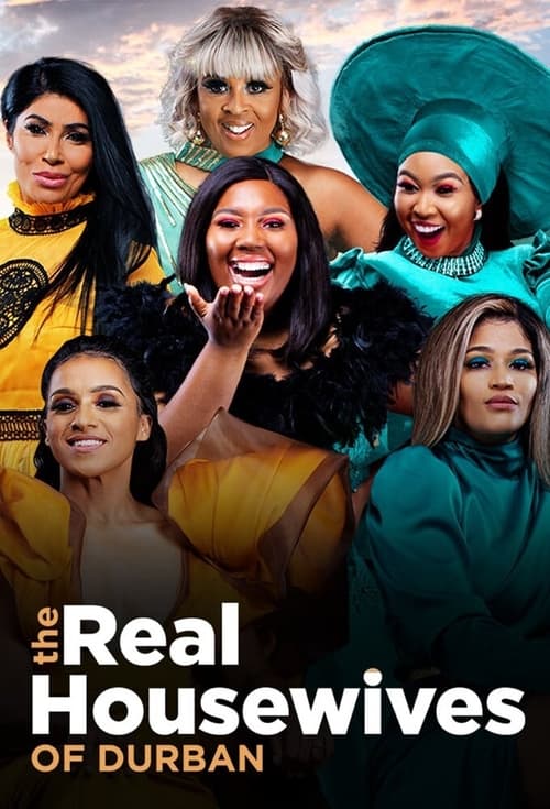 Poster della serie The Real Housewives of Durban