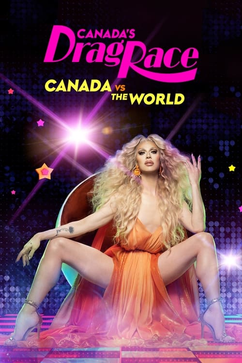Poster della serie Canada's Drag Race vs the World