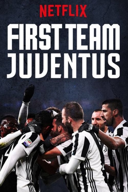 Poster della serie First Team: Juventus