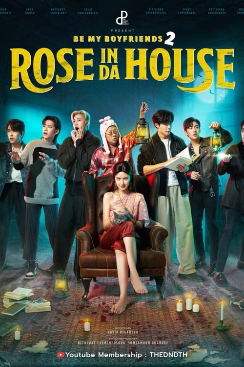 Poster della serie Be My Boyfriend 2: Rose In Da House