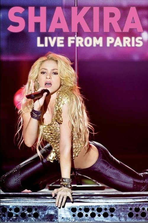 Poster della serie Shakira: Live from Paris