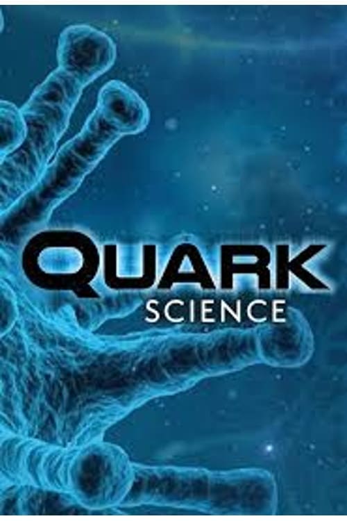 Poster della serie Quark Science