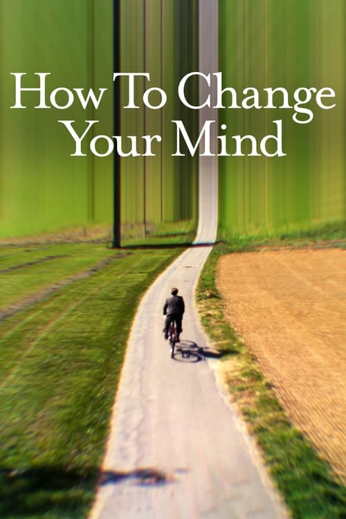 Poster della serie How to Change Your Mind