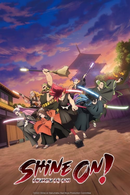 Poster della serie Shine On! Bakumatsu Bad Boys!