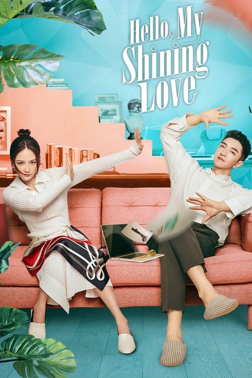 Poster della serie Hello, My Shining Love