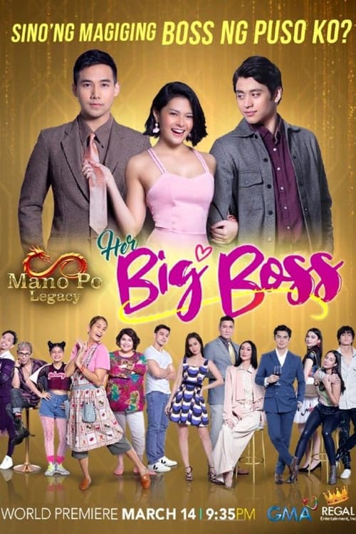 Poster della serie Mano Po Legacy: Her Big Boss