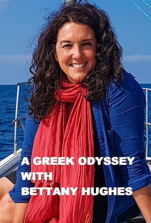 Poster della serie A Greek Odyssey with Bettany Hughes