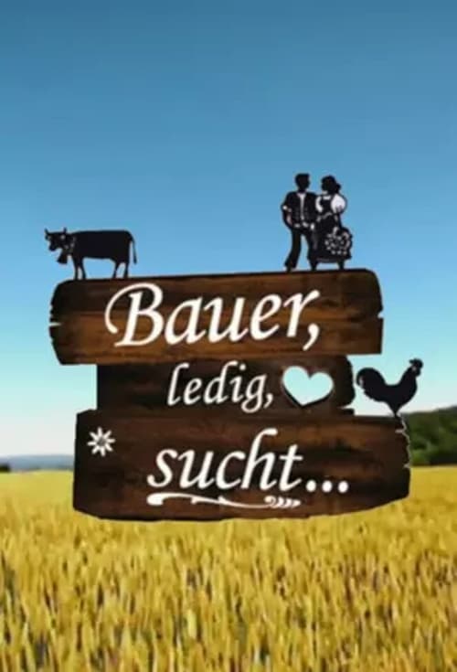 Poster della serie Bauer, ledig, sucht...