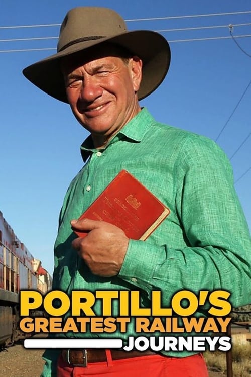 Poster della serie Portillo's Greatest Railway Journeys