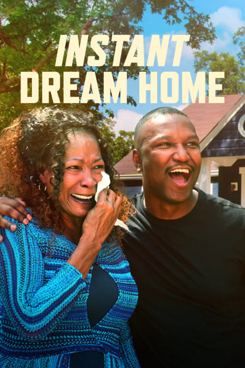 Poster della serie Instant Dream Home