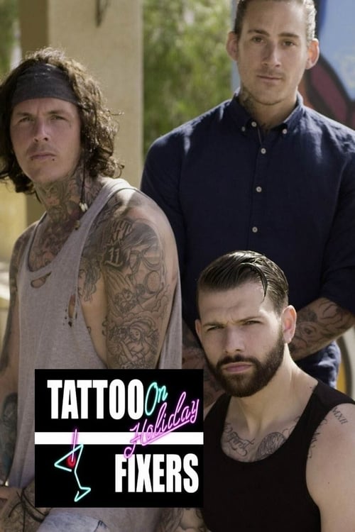 Poster della serie Tattoo Fixers on Holiday