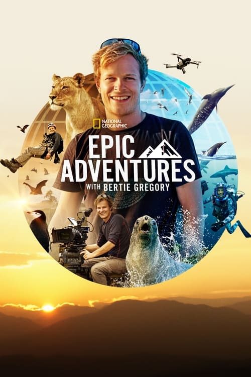 Poster della serie Epic Adventures with Bertie Gregory