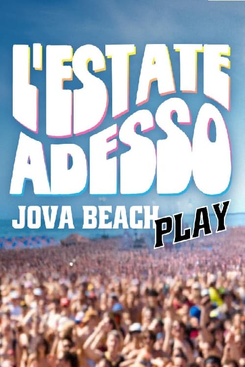 Poster della serie L’Estate Adesso - Jova Beach Play