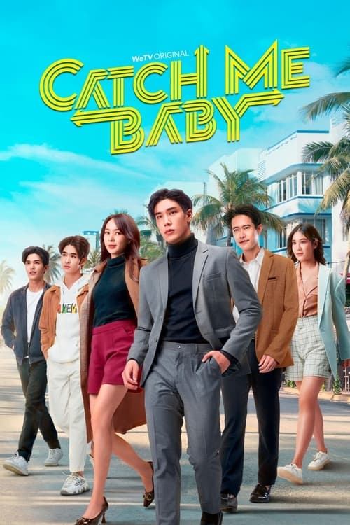 Poster della serie Catch Me Baby