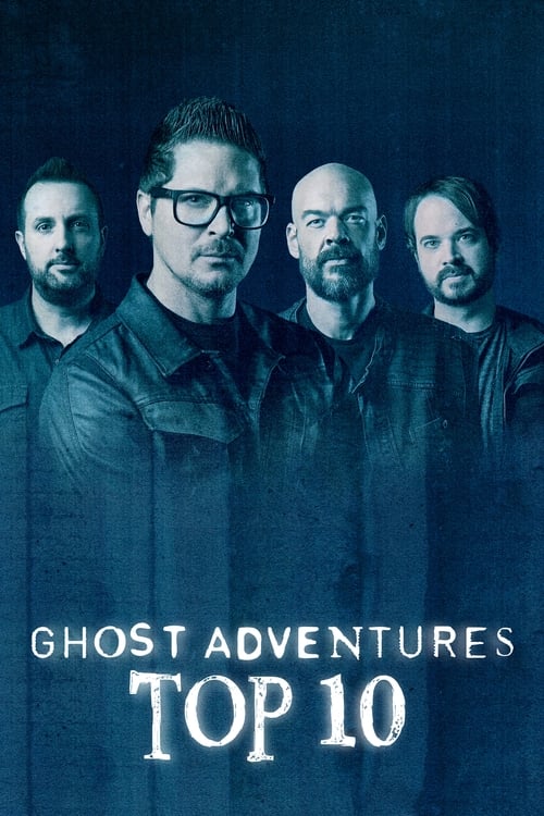 Poster della serie Ghost Adventures: Top 10