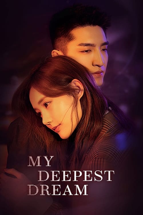Poster della serie My Deepest Dream