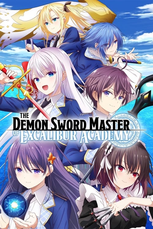 Poster della serie The Demon Sword Master of Excalibur Academy