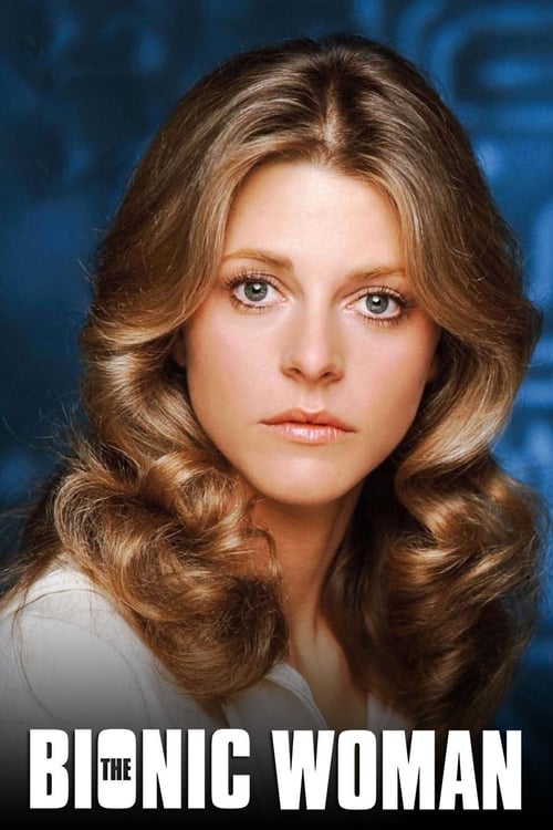 Poster della serie The Bionic Woman