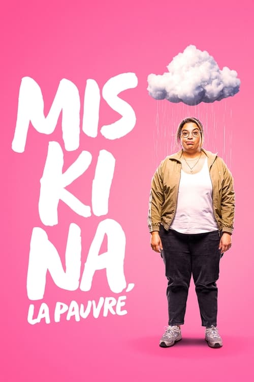 Poster della serie Miskina, la pauvre
