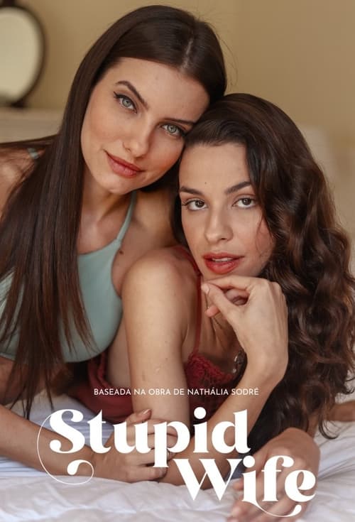 Poster della serie Stupid Wife