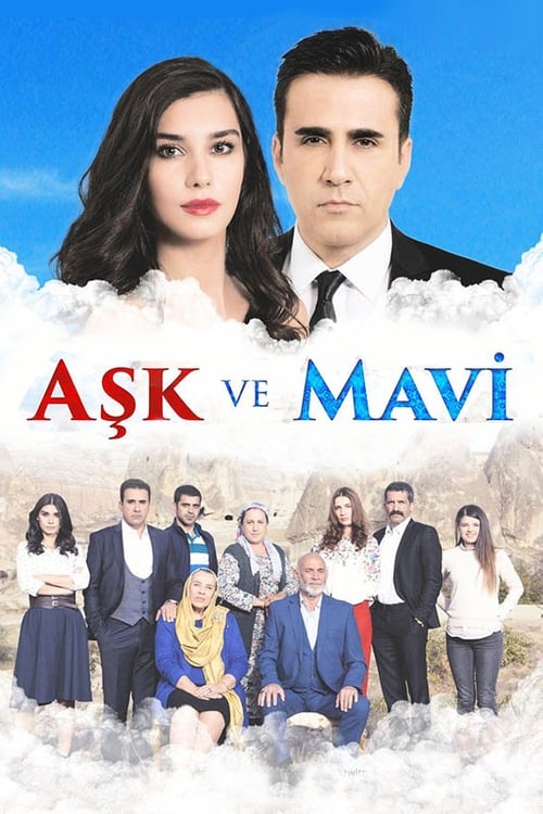 Poster della serie Aşk ve Mavi