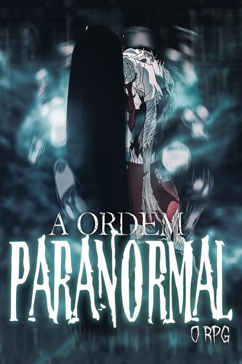 Poster della serie Ordem Paranormal