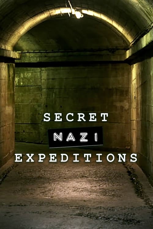 Poster della serie Secret Nazi Expeditions