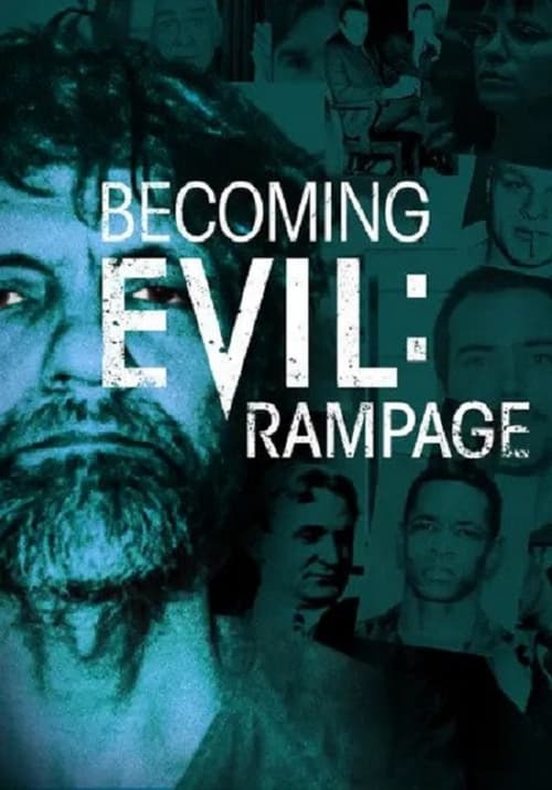 Poster della serie Becoming Evil: Rampage