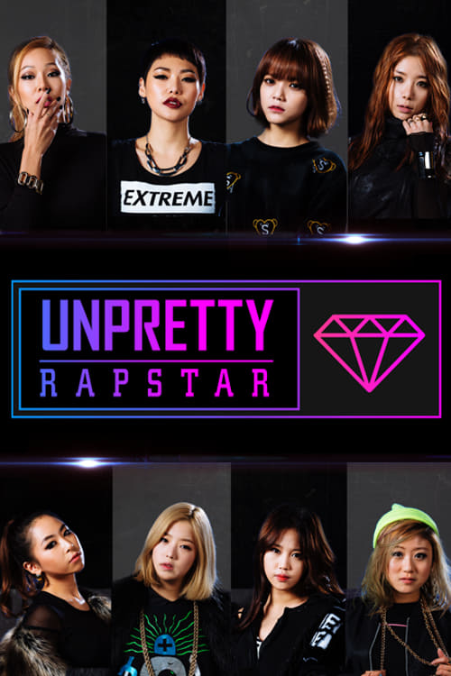 Poster della serie Unpretty Rapstar