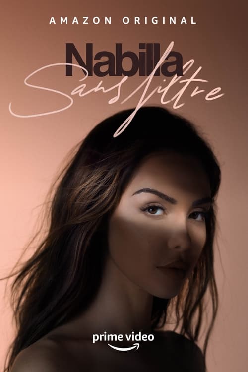 Poster della serie Nabilla : Sans filtre