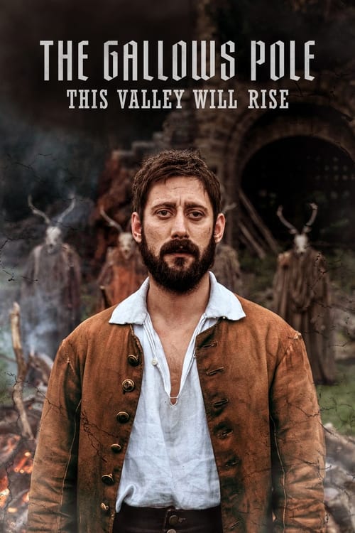 Poster della serie The Gallows Pole: This Valley Will Rise