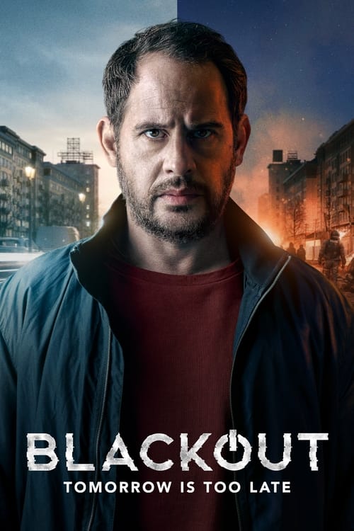 Poster della serie Blackout: Tomorrow is Too Late