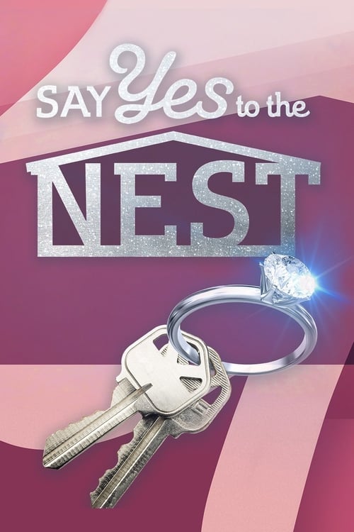 Poster della serie Say Yes to the Nest