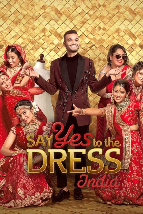 Poster della serie Say Yes to the Dress: India