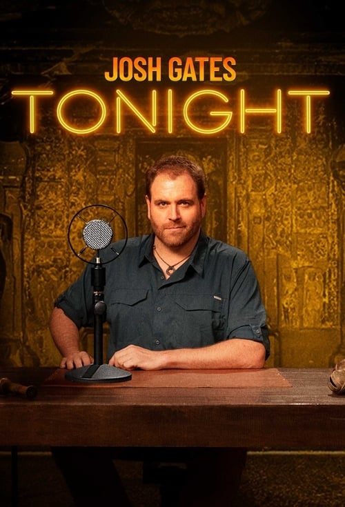 Poster della serie Josh Gates Tonight