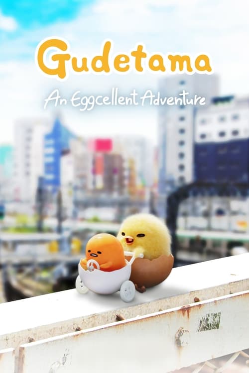 Poster della serie Gudetama: An Eggcellent Adventure