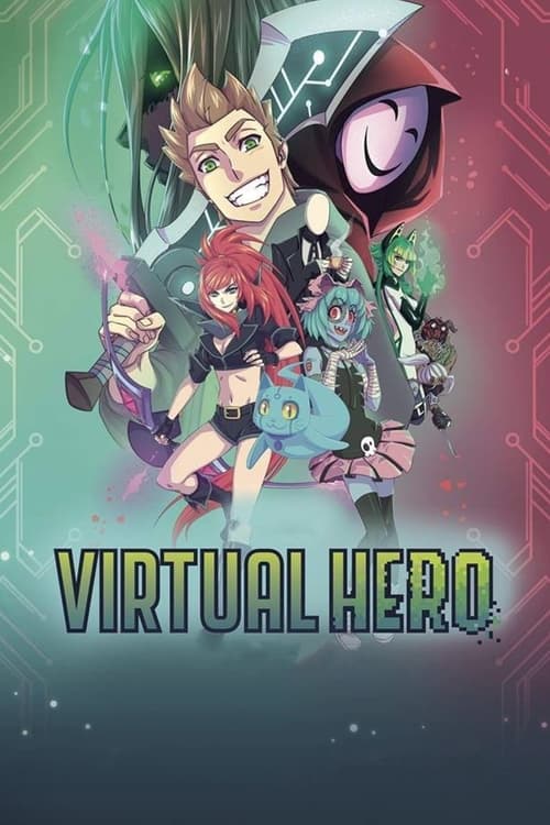 Poster della serie Virtual Hero: La Serie