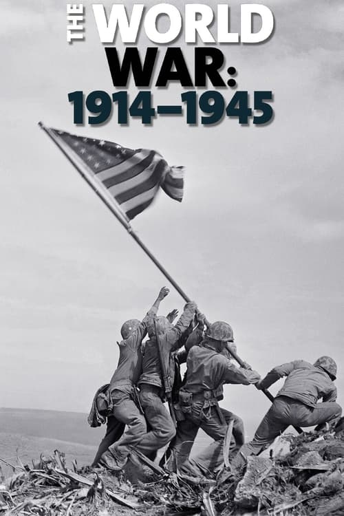 Poster della serie The World War: 1914-1945