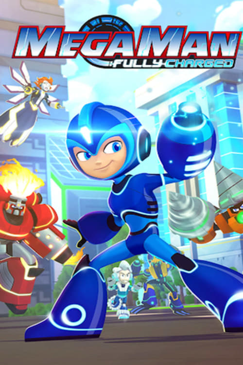 Poster della serie Mega Man: Fully Charged