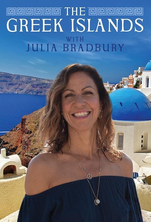Poster della serie The Greek Islands with Julia Bradbury