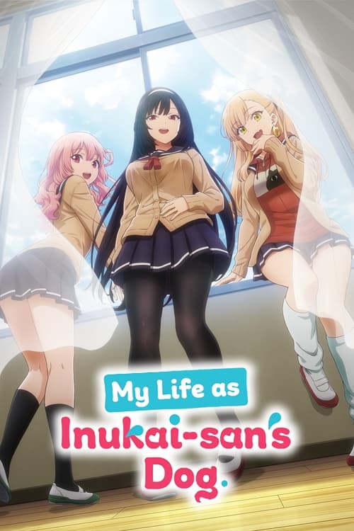 Poster della serie My Life as Inukai-san's Dog.