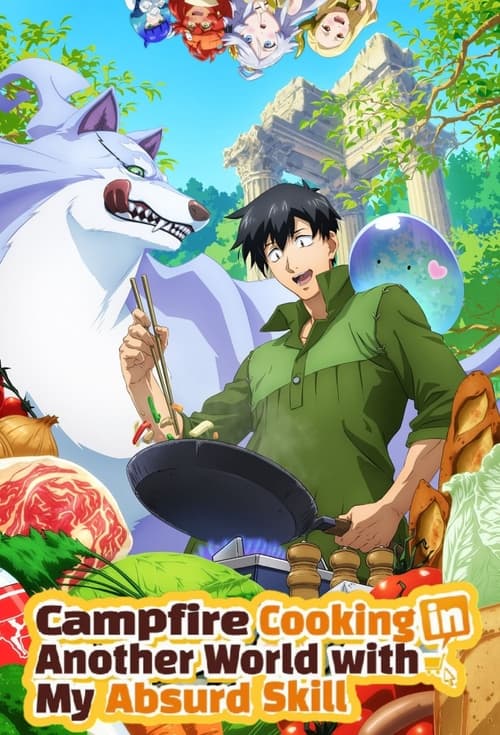 Poster della serie Campfire Cooking in Another World with My Absurd Skill