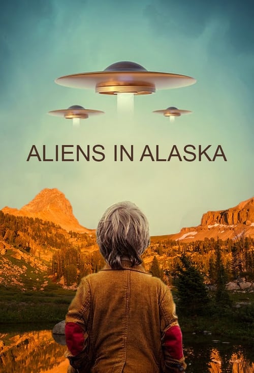 Poster della serie Aliens In Alaska