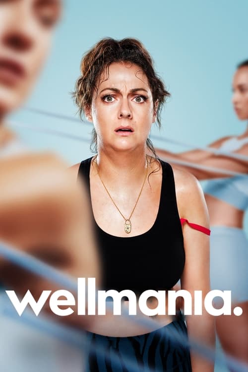 Poster della serie Wellmania