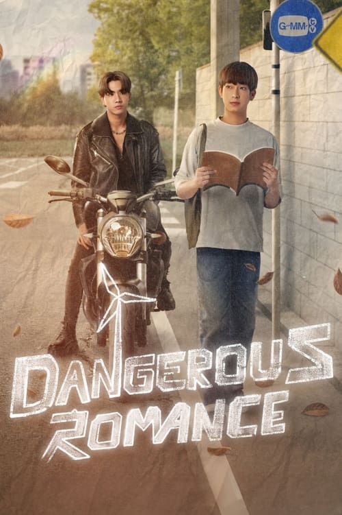 Poster della serie Dangerous Romance